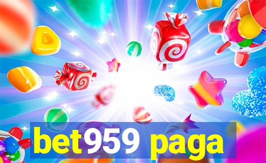 bet959 paga